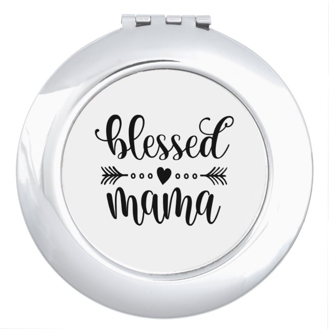 Blessed Mama Mother's Day Quote | Mirror (Front)