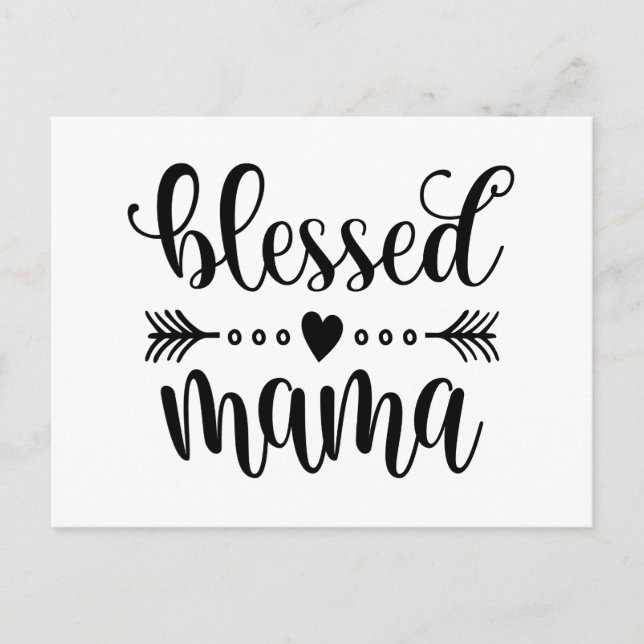 Blessed Mama Mother's Day Quote | Postcard (Front)
