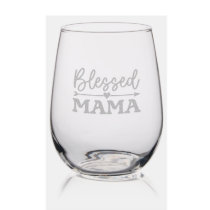 Blessed Mama Stemless Wine Glass