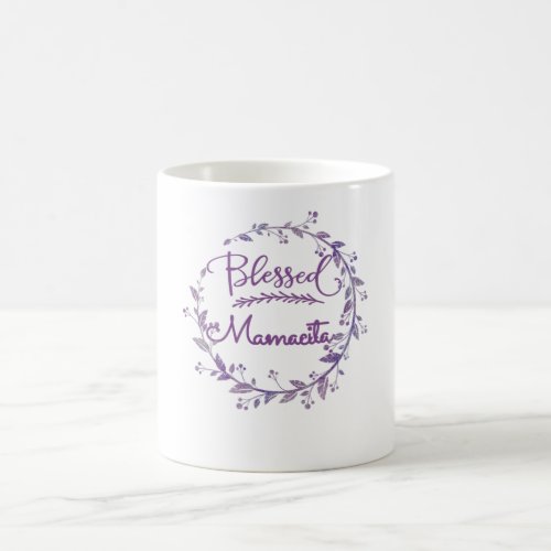 Blessed MAMACITA Cool MAMACITA Coffee Mug