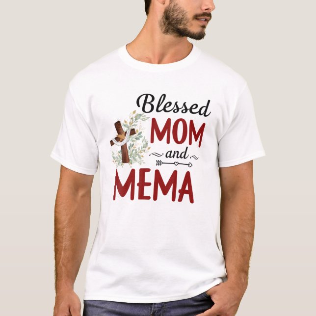 Blessed Mema For Women Flower Decor Mema T-Shirt (Front)
