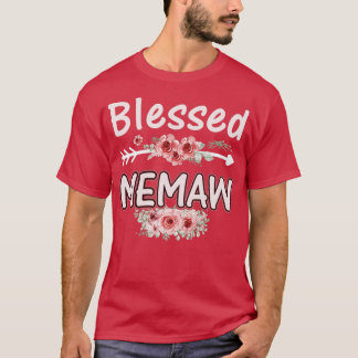 Blessed Memaw Mom Life Cute Floral Flower Mothers T-Shirt