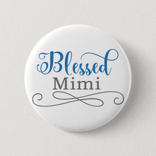 Blessed Mimi Button (Front)