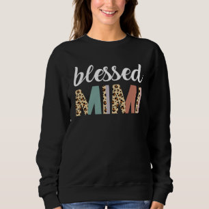 Blessed Mimi Cute Leopard Print Sweatshirt