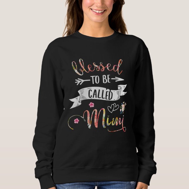Blessed Mimi Floral decoration Grandma Sweatshirt (Front)