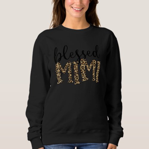 Blessed Mimi For Grandma  Mimi  For Mothers Day Sweatshirt