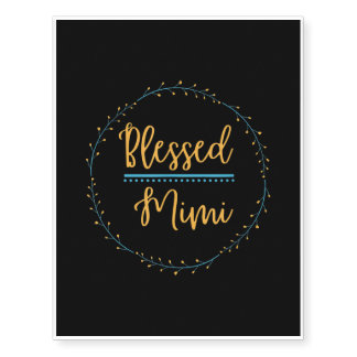 Blessed Mimi T-Shirt Temporary Tattoos