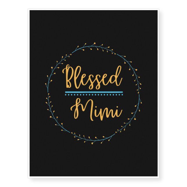 Blessed Mimi T-Shirt Temporary Tattoos (Front)