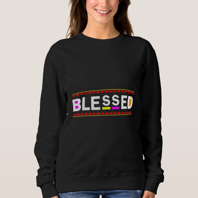 Blessed Missions Jesus Christian Kindness Prayer 1 Sweatshirt (Front)