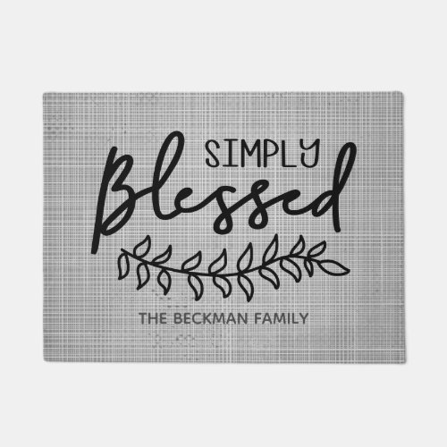 Blessed Modern Rustic Farmhouse _ Add Family Name Doormat