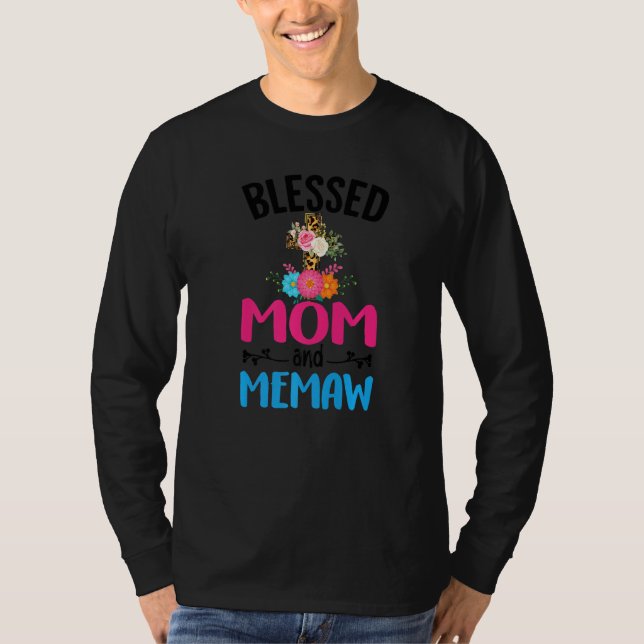 Blessed Mom and Memaw Floral Memaw Mothers Day Wom T-Shirt (Front)