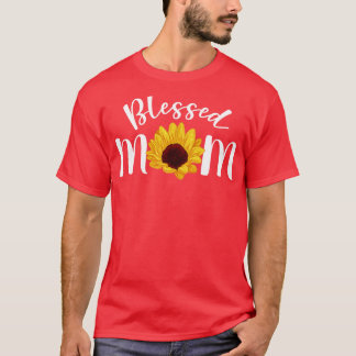 Blessed Mom Sunflower Motheris Day  T-Shirt