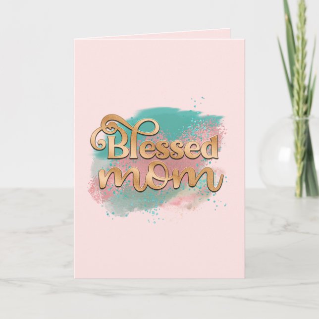Blessed Mom Teal Pink and Gold Glitter Typography Holiday Card (Front)
