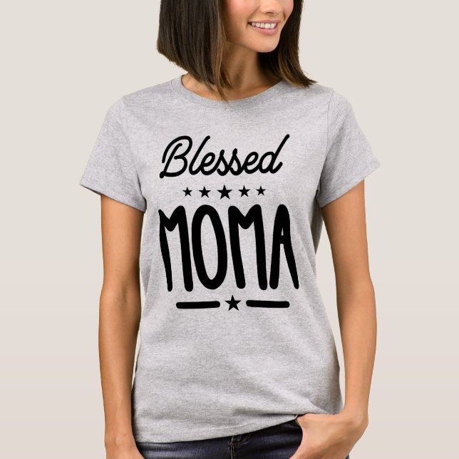 Blessed Moma - Mother's Day Grandma Gift T-Shirt (Front)