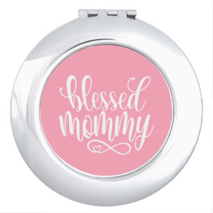 Blessed Mommy Mother's Day Quote   Mirror