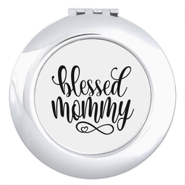 Blessed Mommy Mother's Day Quote | Mirror (Front)