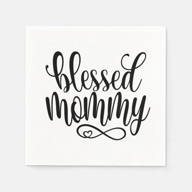 Blessed Mommy Mother's Day Quote | Paper Napkin (Front)