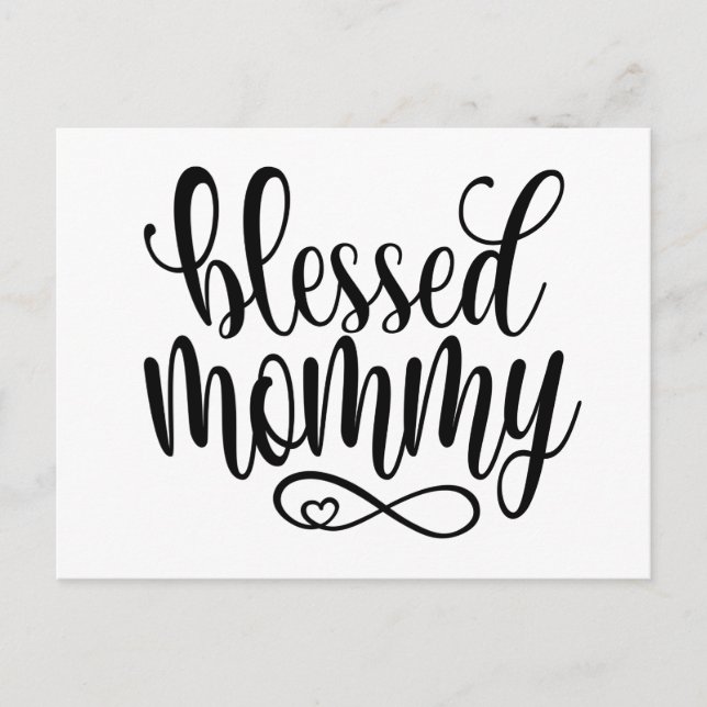 Blessed Mommy Mother's Day Quote | Postcard (Front)