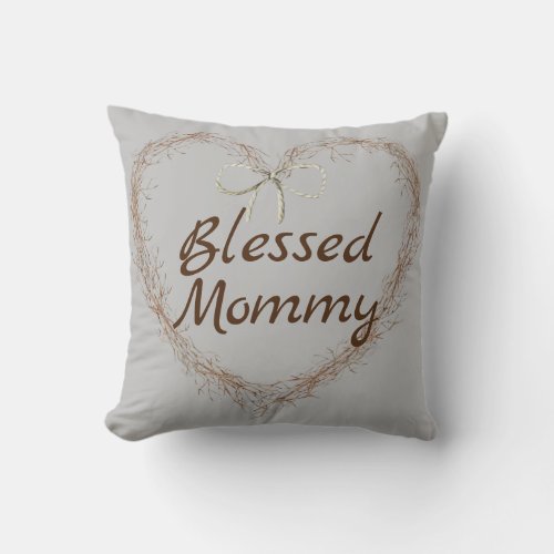 Blessed Mommy With Heart Of Wood Chopsticks  Throw Pillow