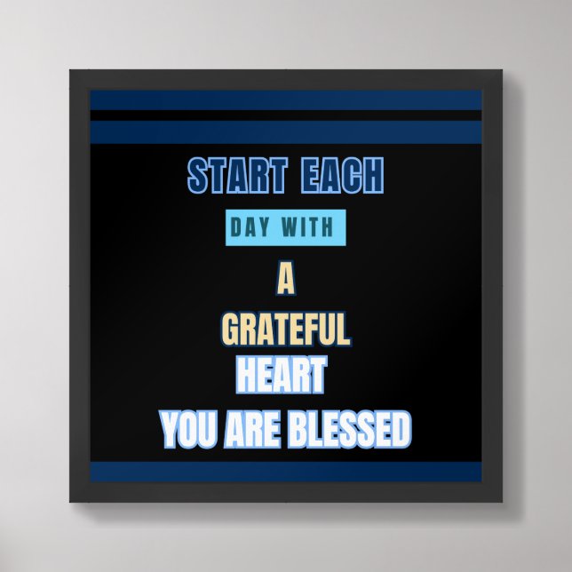 Blessed Motivational Quote Poster (Framed Front)