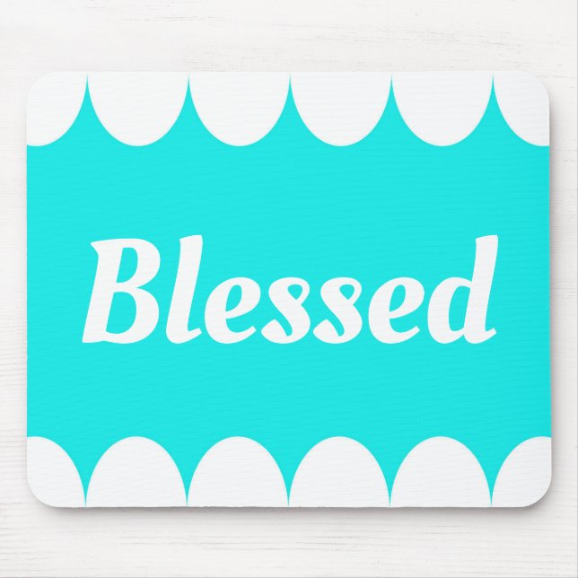 Blessed Mouse Pad (Front)