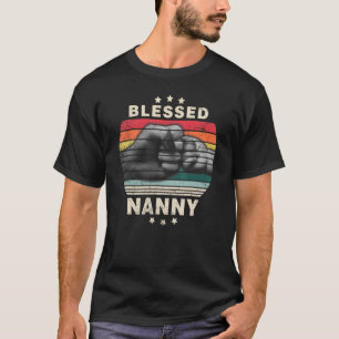 Blessed Nanny  For Men Vintage Decoration Grandma T-Shirt