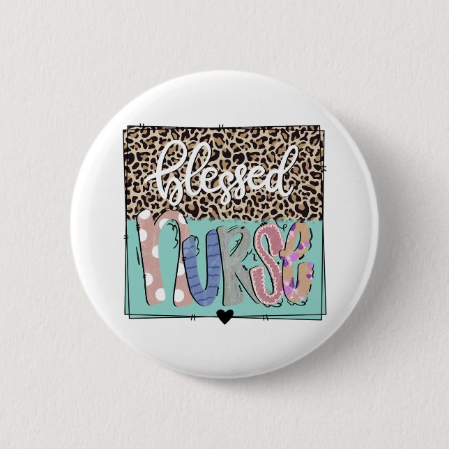 Blessed nurse   button (Front)