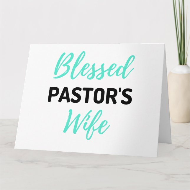 Blessed Pastor's Wife bl Card (Front)