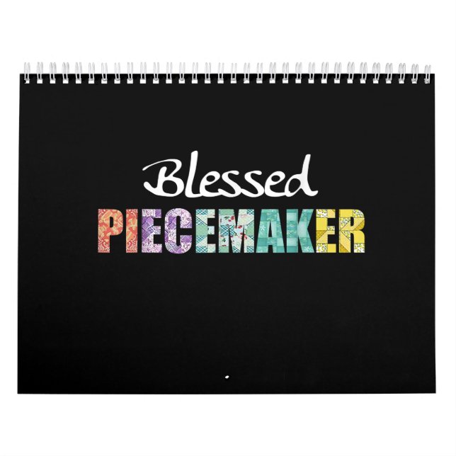 Blessed Peacemaker Funny Quilting Sewing Calendar (Cover)