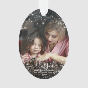 Blessed. Photo with Festive Sparkles Christmas Ornament