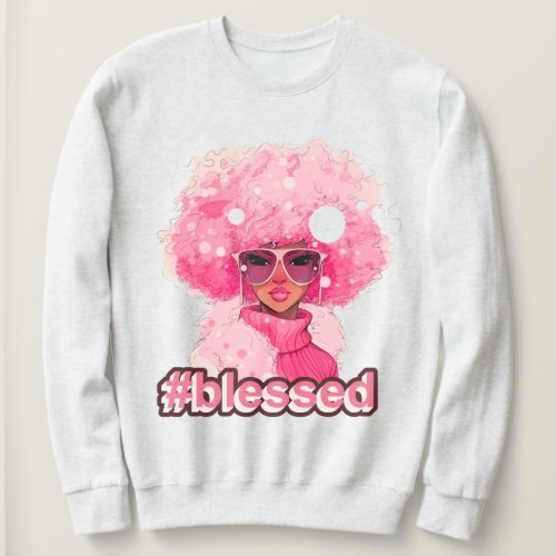 Blessed_Pink Afro African American Sweatshirt