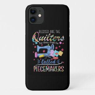 Blessed Quilters Piecemakers Quilting Sewing Gift iPhone 11 Case