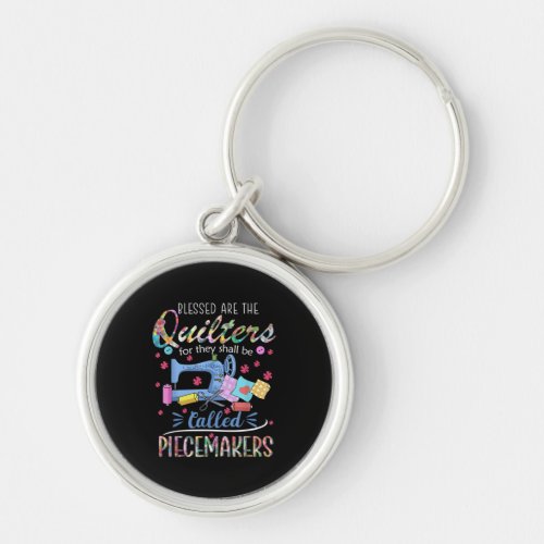 Blessed Quilters Piecemakers Quilting Sewing Gift Keychain