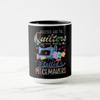 Blessed Quilters Piecemakers Quilting Sewing Gift