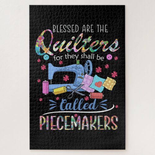 Blessed Quilters Piecemakers Quilting Sewing Ideas Jigsaw Puzzle