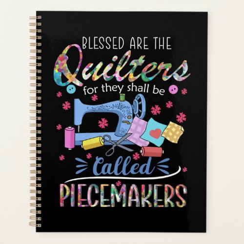 Blessed Quilters Piecemakers Quilting Sewing Ideas Planner