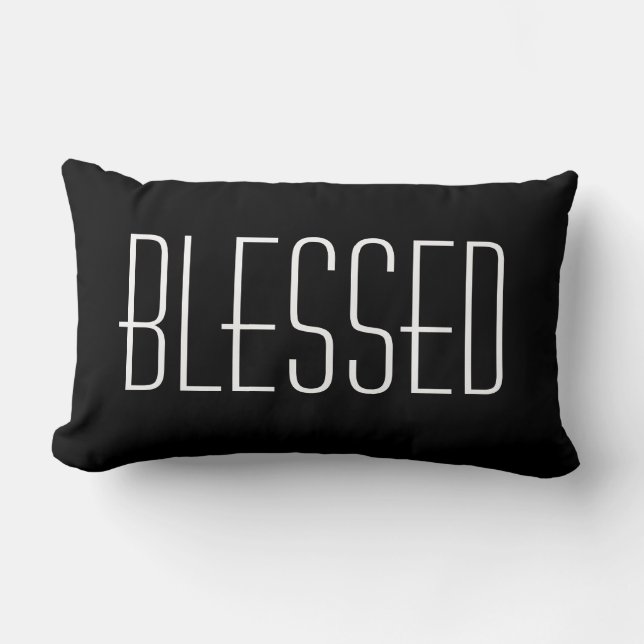 Blessed Quote Black and White Decorative Lumbar Pillow (Front)