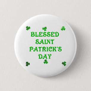 Blessed Saint Patrick's Day (1) Button