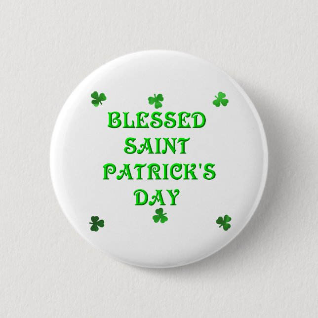 Blessed Saint Patrick's Day (1) Button (Front)