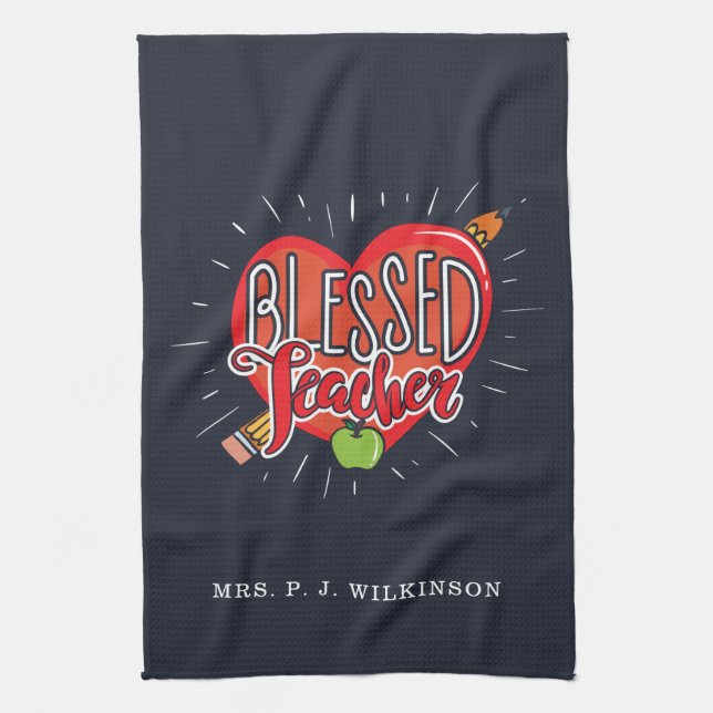 Blessed School Teacher Heart Pencil Apple Custom Kitchen Towel (Vertical)