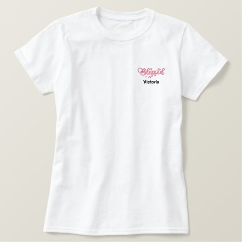 Blessed Script Personalized Embroidered Shirt