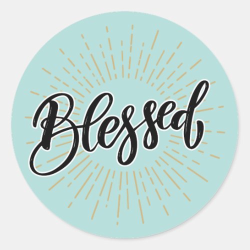 BLESSED SELF LOVE AFFIRMATION QUOTES CLASSIC ROUND STICKER