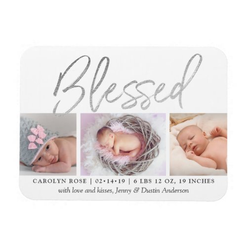 Blessed Silver Foil 3 Photo Birth Announcement Magnet