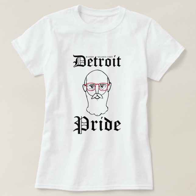 Blessed Solanus Casey (Detroit Pride) T-Shirt (Design Front)