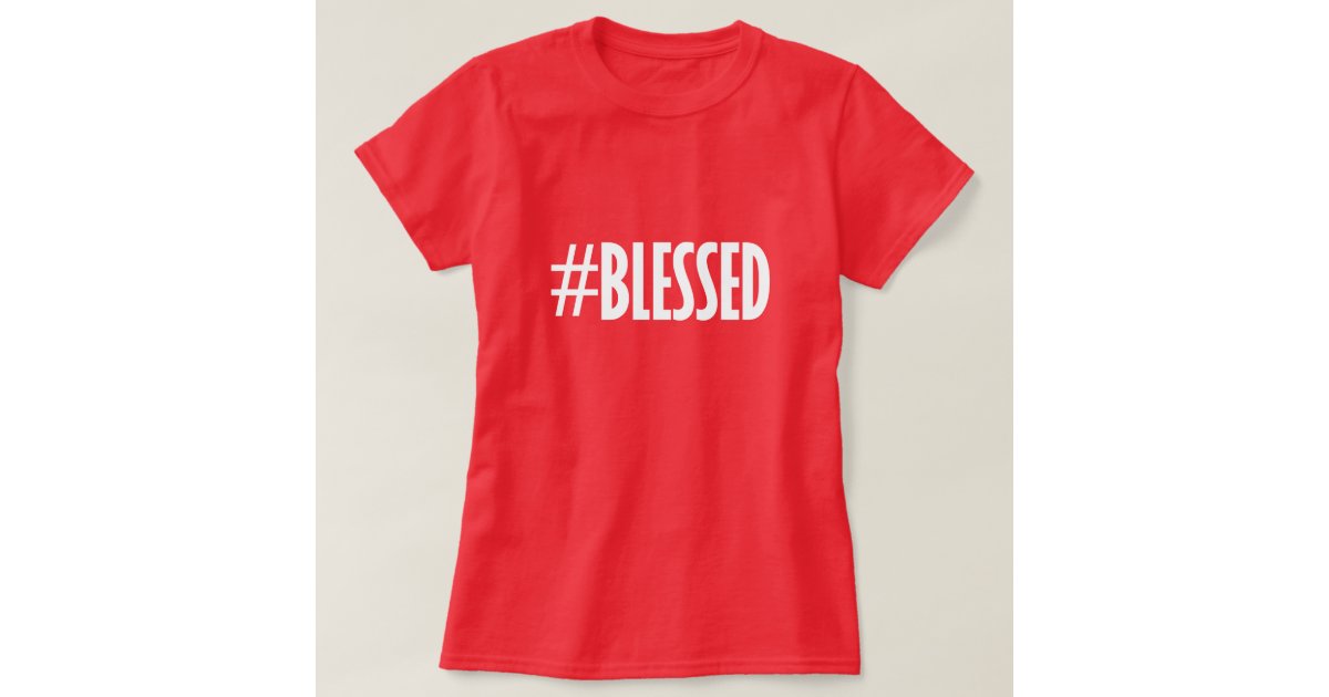 blessed meme shirt