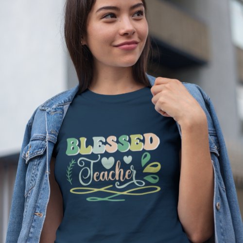 Blessed Teacher Back to School Design T_Shirt