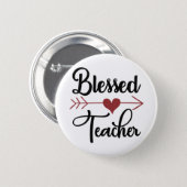 blessed teacher button (Front & Back)