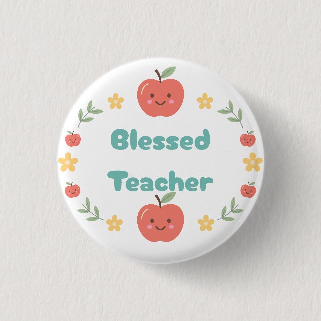 Blessed Teacher Button (Front)