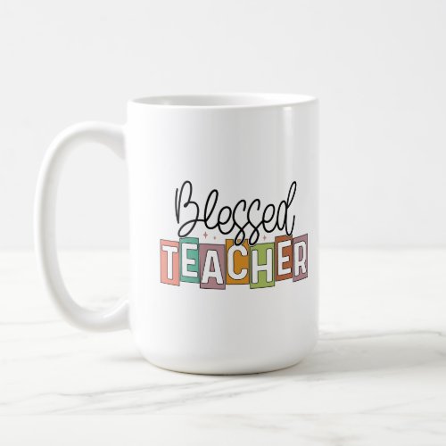 Blessed Teacher Coffee Mug