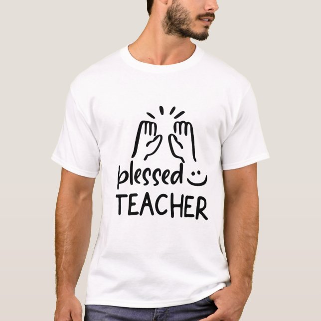 Blessed Teacher Faith Back To School T-Shirt (Front)